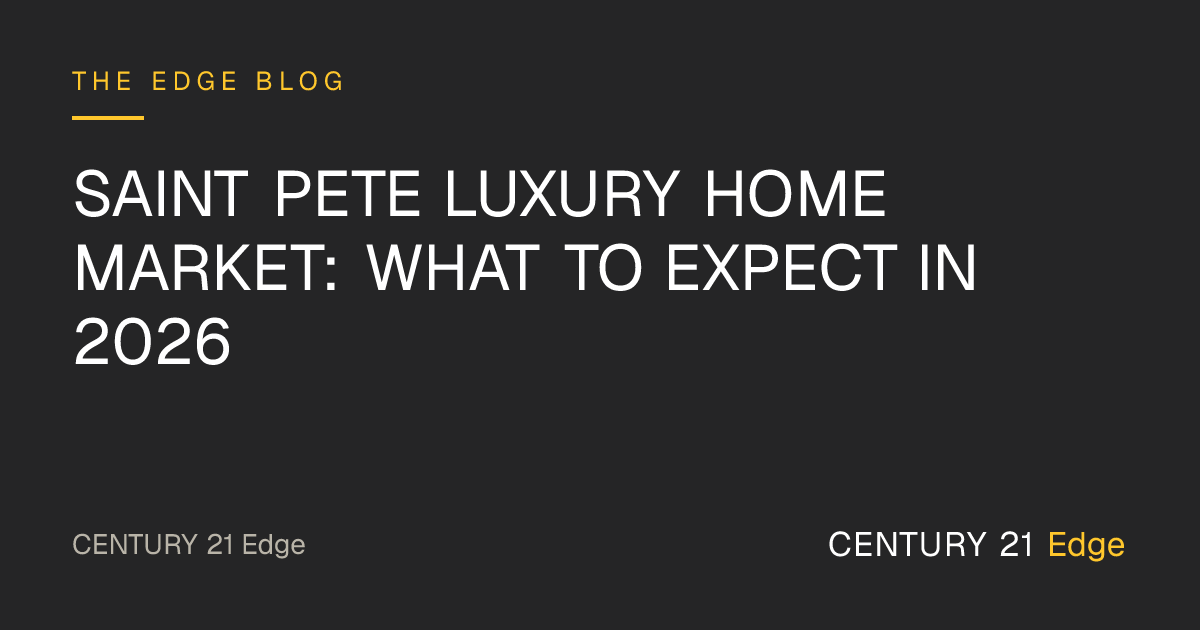 Saint Pete Luxury Home Market: What to Expect in 2026